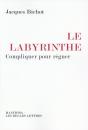 Labyrinthe ; Compliquer Pour Régner - Preview