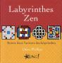 Labyrinthes Zen ; Entrez Dans L'Univers Des Labirynthes - Preview