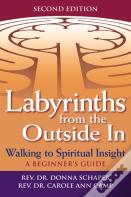Labyrinths Form The Outide In
