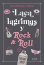 Laca, Lagrimas Y Rock & Roll - Preview