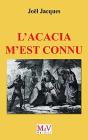 L'Acacia M'Est Connu - Preview