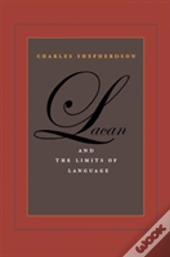 Lacan And The Limits Of Language
