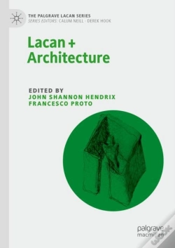 Capa do artigo Lacan + Architecture
