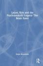 Lacan, Kris And The Psychoanalytic Legacy: The Brain Eater - Preview
