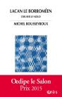 Lacan Le Borroméen : Creuser Le Noeud - Preview