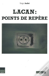 Lacan ; Points De Repère