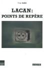 Lacan ; Points De Repère - Preview