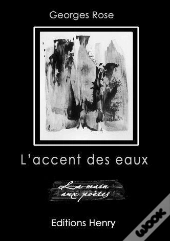 L'Accent Des Eaux