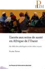 L'Acces Aux Soins De Sante En Afrique De L'Ouest - Preview