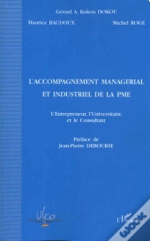 L'Accompagnement Managerial Et Industriel De La Pme