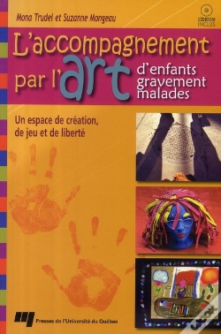 Capa do artigo L'Accompagnement Par L'Art D'Enfants Gravement Malades ; Un Espace De Création, De Jeu Et De Liberté