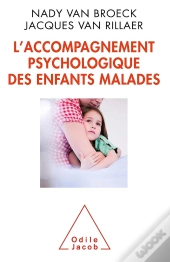 L'Accompagnement Psychologique Des Enfants Malades