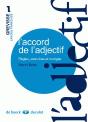L'Accord De L'Adjectif ; Rêgles, Exercices Et Corrigés - Preview