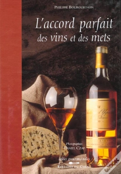 Capa do artigo L'Accord Parfait Des Vins Et Des Mets