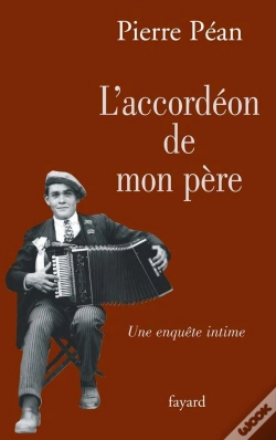 Capa do artigo L'Accordéon De Mon Père ; Une Enquête Intime