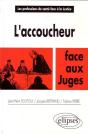 L'Accoucheur Face Aux Juges - Preview