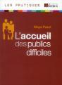 L'Accueil Des Publics Difficiles - Preview