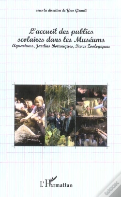 Capa do artigo L'Accueil Des Publics Scolaires Dans Les Museums, Aquariums, Jardins Botaniques, Parcs Zoologiques
