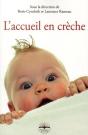L'Accueil En Crèche - Preview
