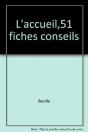 L'Accueil,51 Fiches Conseils - Preview