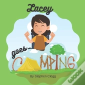 Lacey Goes Camping.
