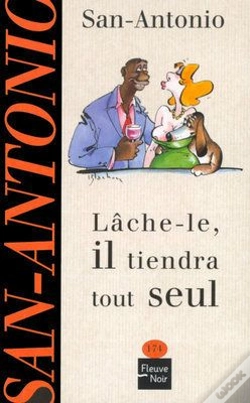 Capa do artigo Lache-Le Il Tiendra Tout Seul