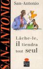 Lache-Le Il Tiendra Tout Seul - Preview