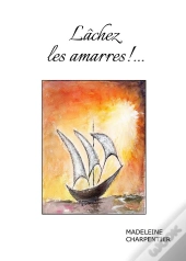 Lachez Les Amarres