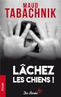 Lâchez Les Chiens ! - Preview