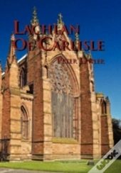 Lachlan Of Carlisle