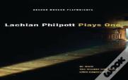 Lachlan Philpott: Plays One