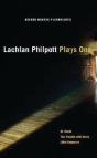 Lachlan Philpott: Plays One - Preview