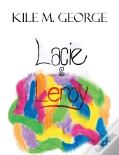 Lacie & Leroy