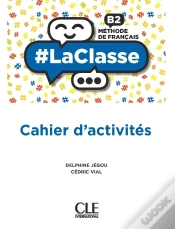Capa do artigo #Laclasse : Fle : Niveau B2 : Cahier D