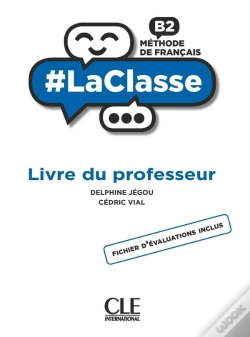 Capa do artigo #Laclasse : Fle : Niveau B2 : Guide Du Professeur (Édition 2021)