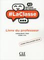 #Laclasse : Méthode De Français ; Fle ; A2 ; Livre Du Professeur (Édition 2018) - Preview