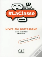 #Laclasse : Méthode De Français ; Fle ; A2 ; Livre Du Professeur (Édition 2018)