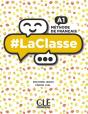 #LaClasse - Niveau A1 - Livre de l'élève + DVD - Preview