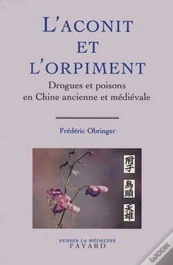 Capa do artigo L'Aconit Et L'Orpiment ; Drogues Et Poisons En Chine Ancienne Et Médiévale