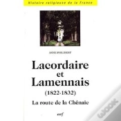 Capa do artigo Lacordaire Et Lamennais (1822-1832) ; La Route De La Chênaie