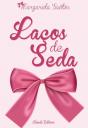Laços de Seda - Preview