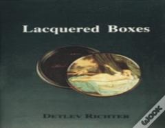 Lacquered Boxes
