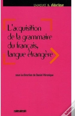 Capa do artigo L'Acquisition De La Grammaire Du Français, Langue Étrangère
