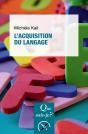 L'Acquisition Du Langage (3e Édition) - Preview