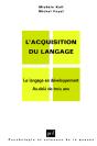 L'Acquisition Du Langage Tome 2 ; Le Langage En Développement Au-Delà De Rois Ans - Preview