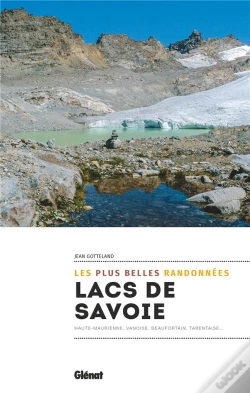 Capa do artigo Lacs De Savoie : Les Plus Belles Balades Et Randonnées