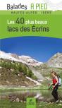 Lacs Des Ecrins Les 40 Plus Beaux - Preview