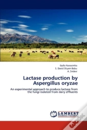 Lactase Production By Aspergillus Oryzae