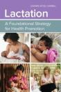 Lactation: A Foundational Strategy For Health Promotion - Preview