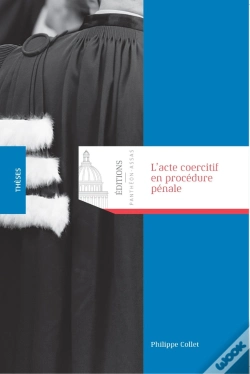 Capa do artigo L'Acte Coercitif En Procédure Pénale